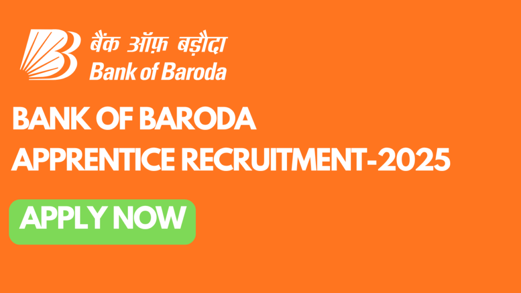 Bank of Baroda Apprentice 2025, BOB Apprentice Recruitment, Bank Apprentice Jobs, Central Govt Apprentice Vacancy, Bank of Baroda Jobs 2025, Apprentice Salary Bank Jobs, BOB Notification 2025, TN Velai Vaaipu Jobs, Banking Apprentice Recruitment 2025, India Bank Apprentice Posts, Bank Careers 2025